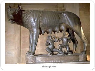 La loba capitolina 
