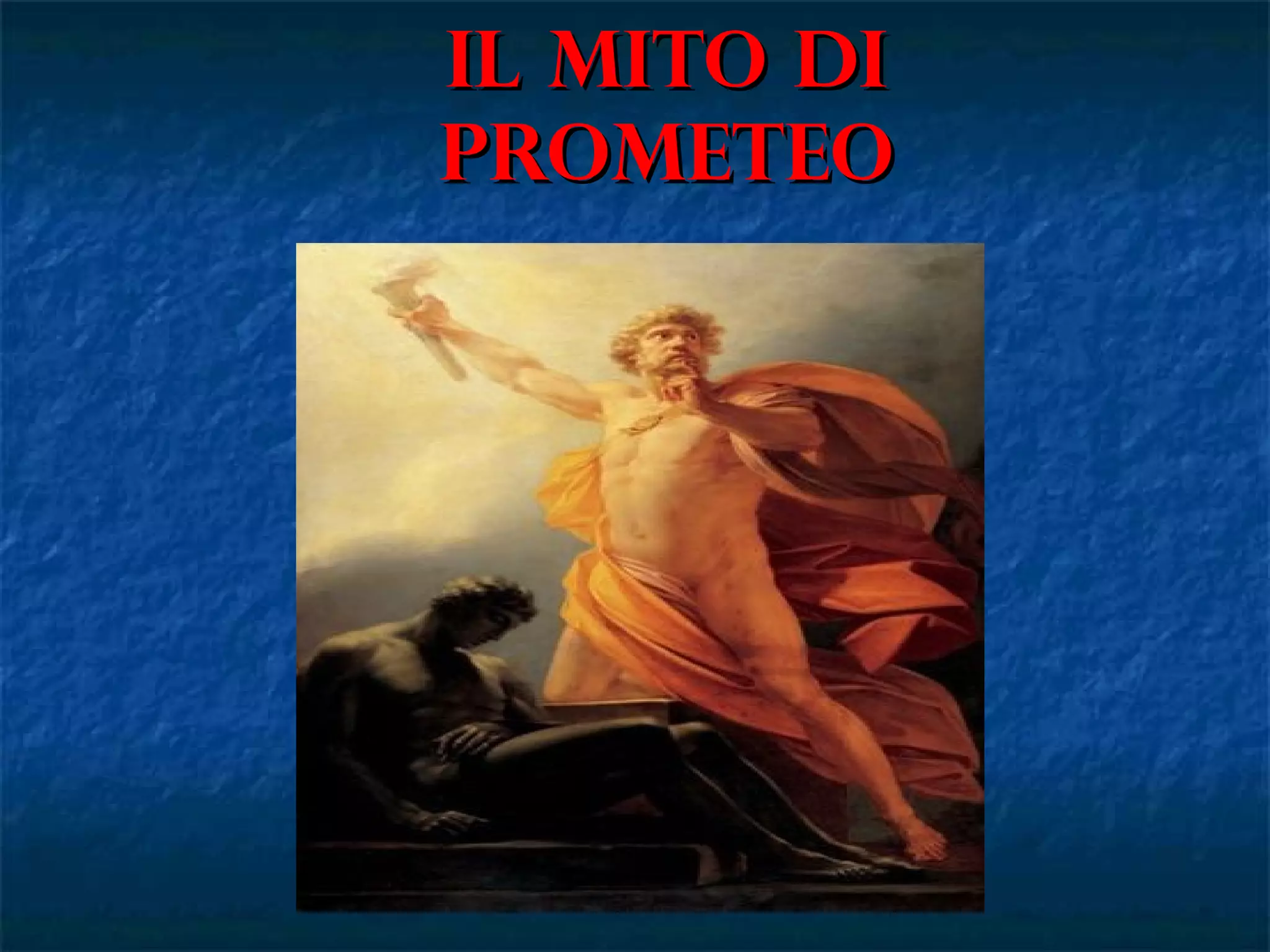 Mito di Prometeo | PPT