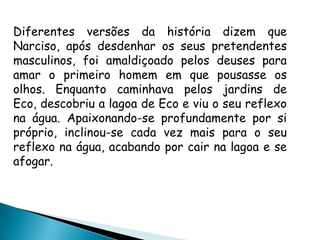 Mito Do Narciso Aninha ,Paolinha E Tatinha