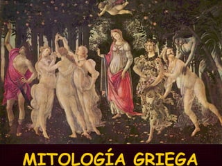 MITOLOGÍA GRIEGA 