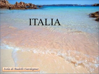 ITALIA
Isola di Budelli (Sardegna)
 