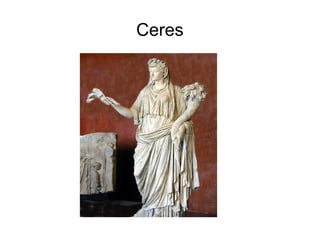Ceres
 