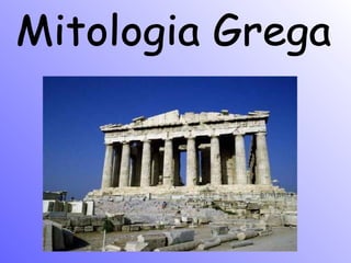 Mitologia Grega 