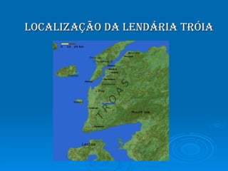 Localização da lendária Tróia   
