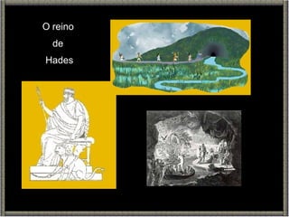 O reino  de  Hades 