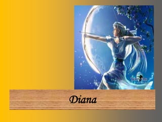 Diana