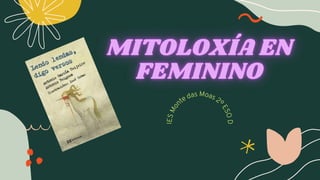 I
E
S
M
o
nte das Moas 2
º
E
S
O
D
 