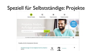 Speziell für Selbstständige: Projekte
 
