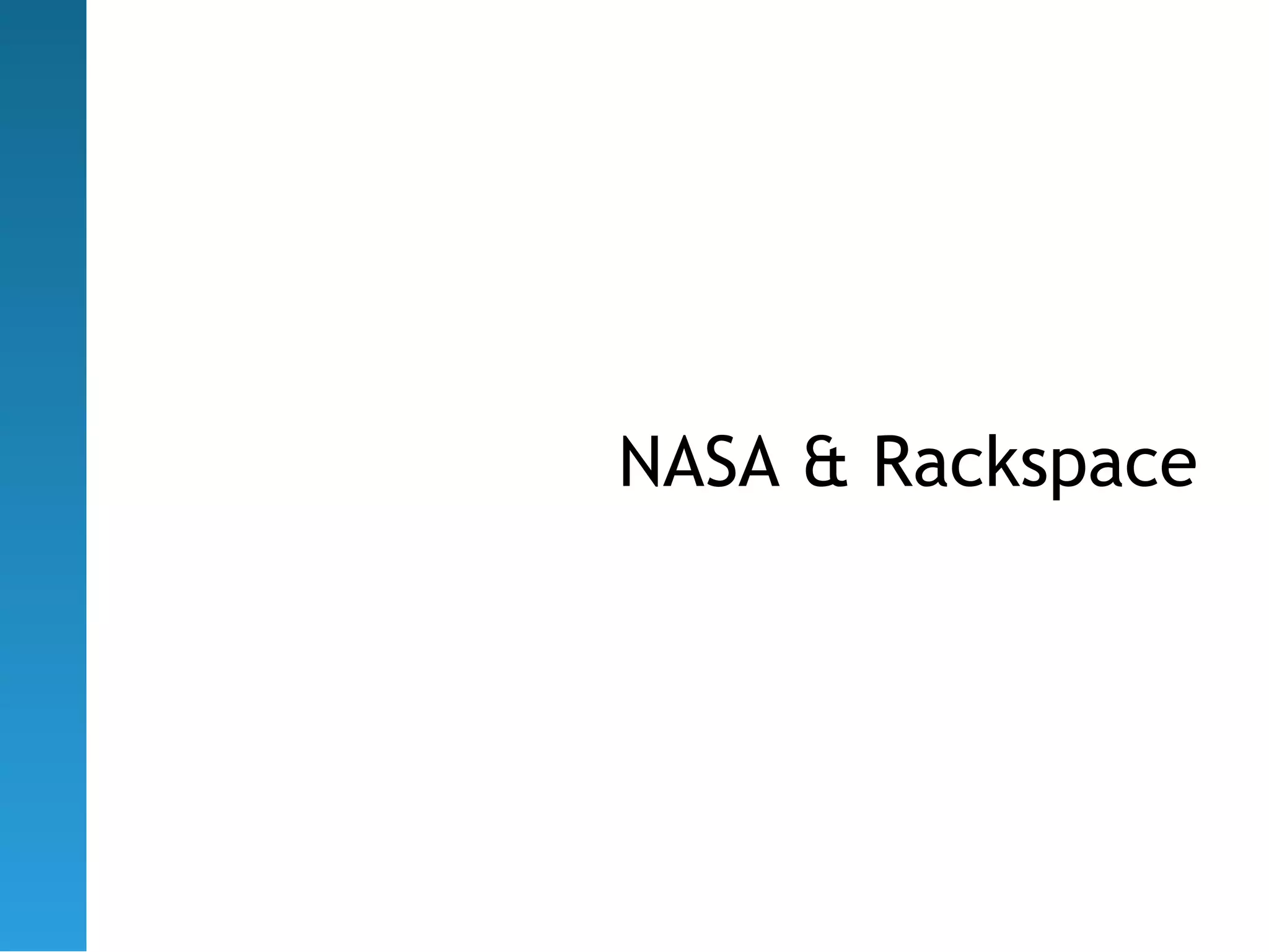 NASA & Rackspace
 
