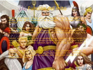 Tipos de mitosMitos teológicos: usados por los filósofos, son "intelectuales" e "incorporales" y pretenden plasmar la esencia de los dioses.