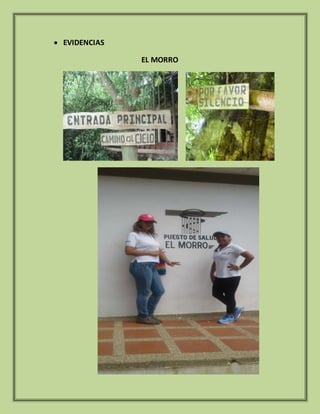  EVIDENCIAS
EL MORRO
 