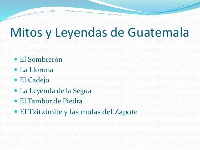 Mitos y Leyendas de Guatemala