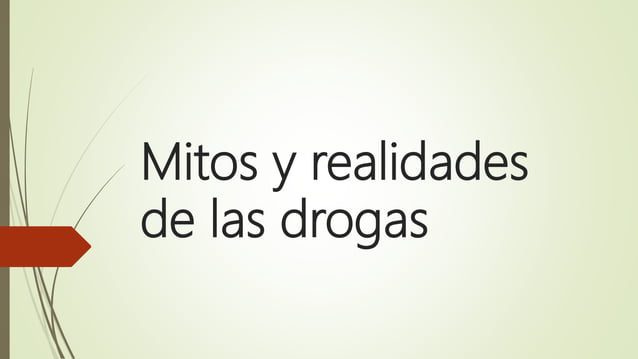 Mitos y realidades de las drogas M.pptx