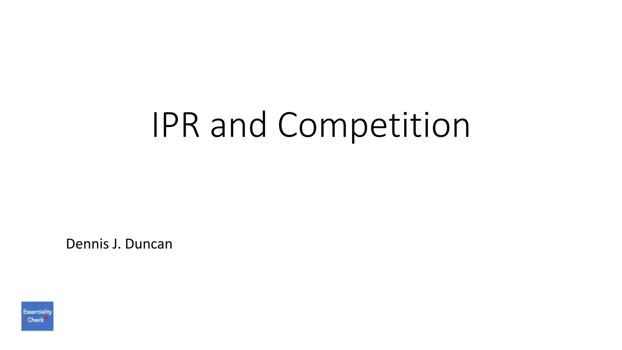 IPR and Competition Law PPT