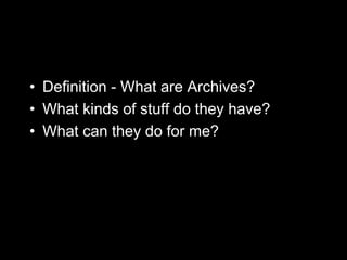What is an archivist? | PPT