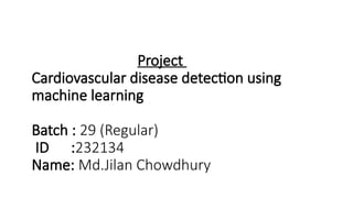Cardiovascular Disease Detection Using Machine Learning Algorithms and ...