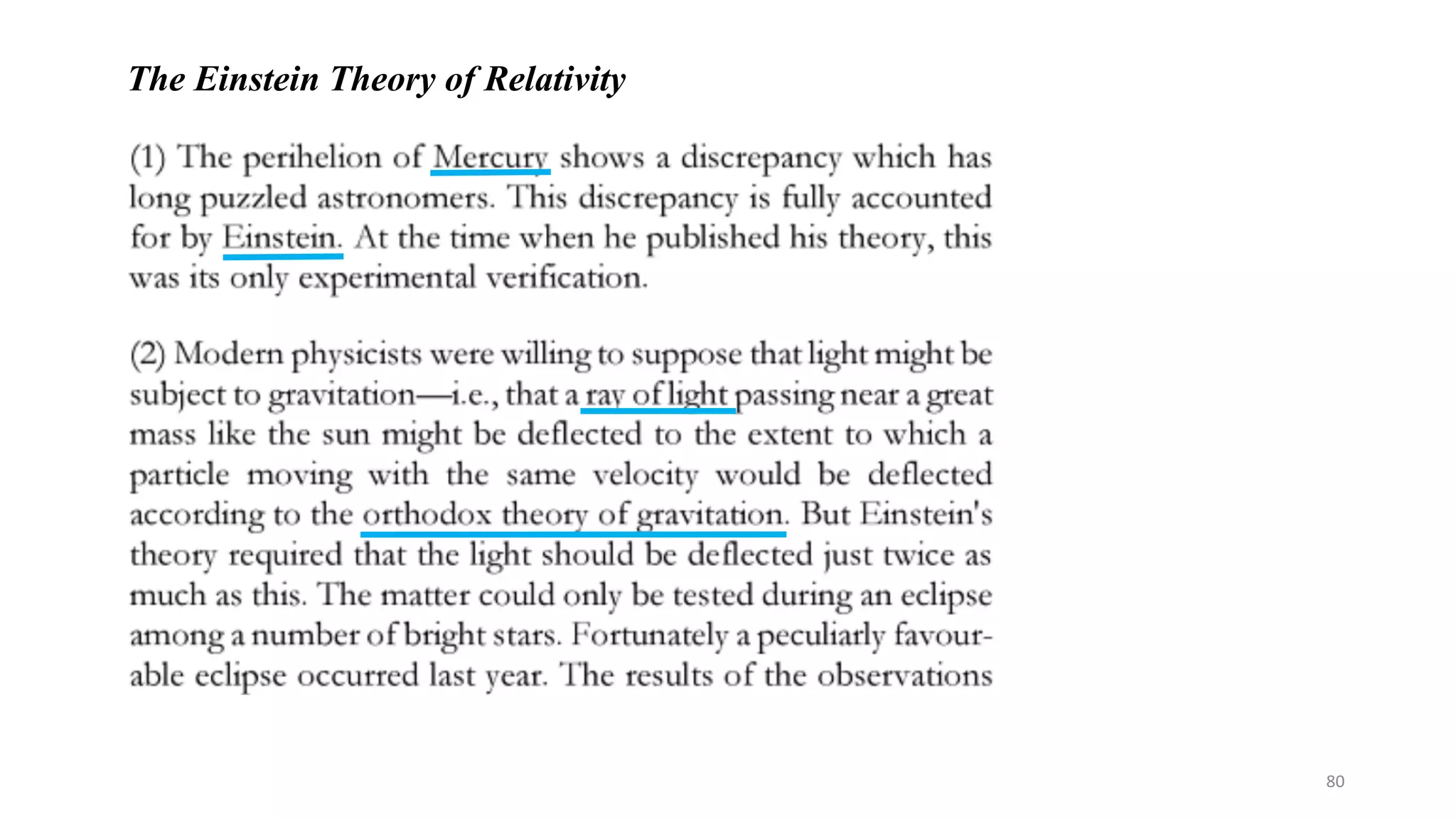 The Einstein Theory of Relativity
80
 