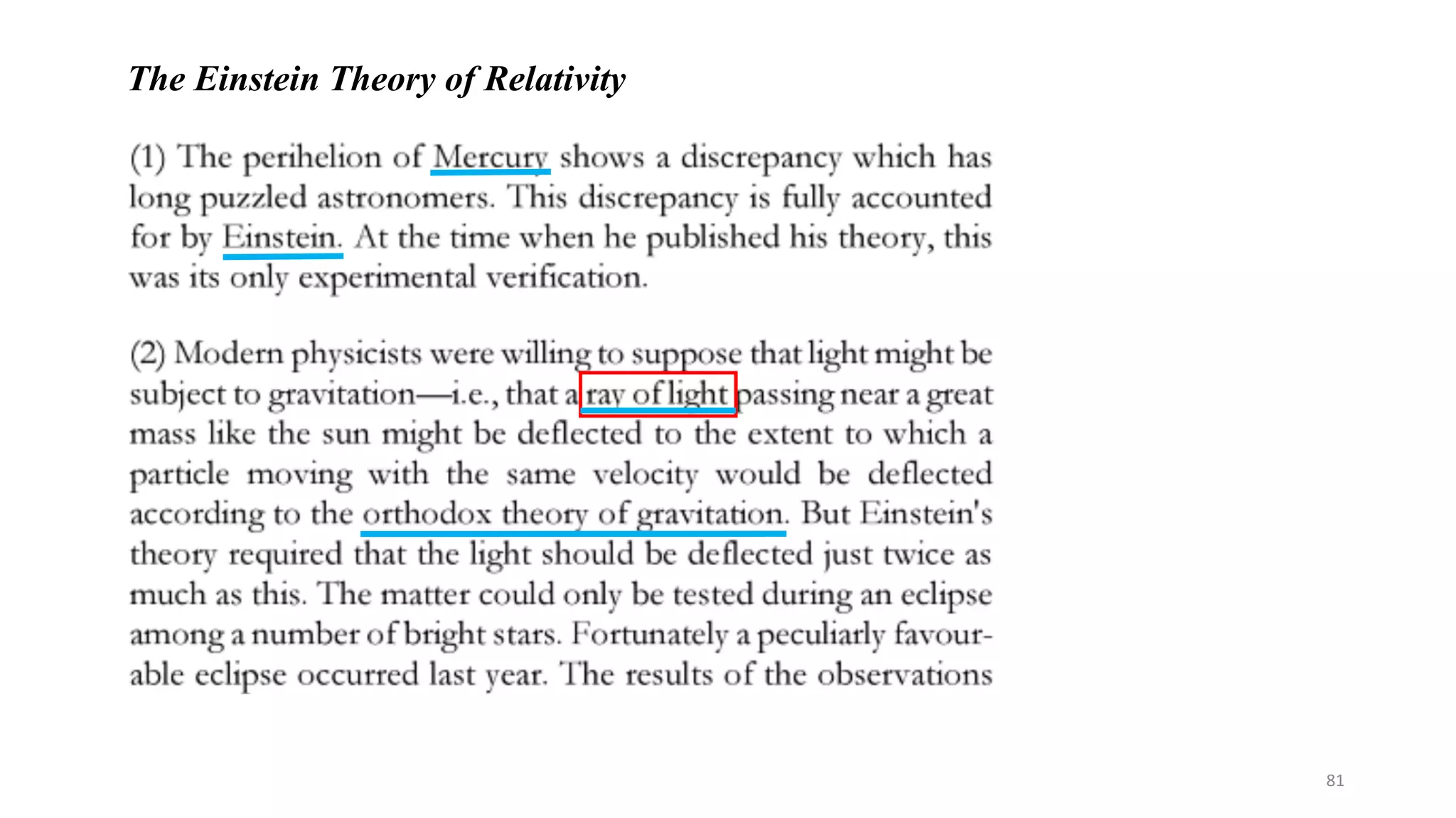 The Einstein Theory of Relativity
81
 