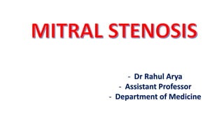 - Dr Rahul Arya
- Assistant Professor
- Department of Medicine
 