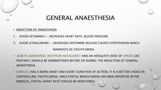 GENERAL ANAESTHESIA
• MAINTENANCE OF ANAESTHESIA
1. DRUGS SHOULD HAVE MINIMAL EFFECTS ON HEMODYNAMIC PATTERN
2. BALANCED A...
