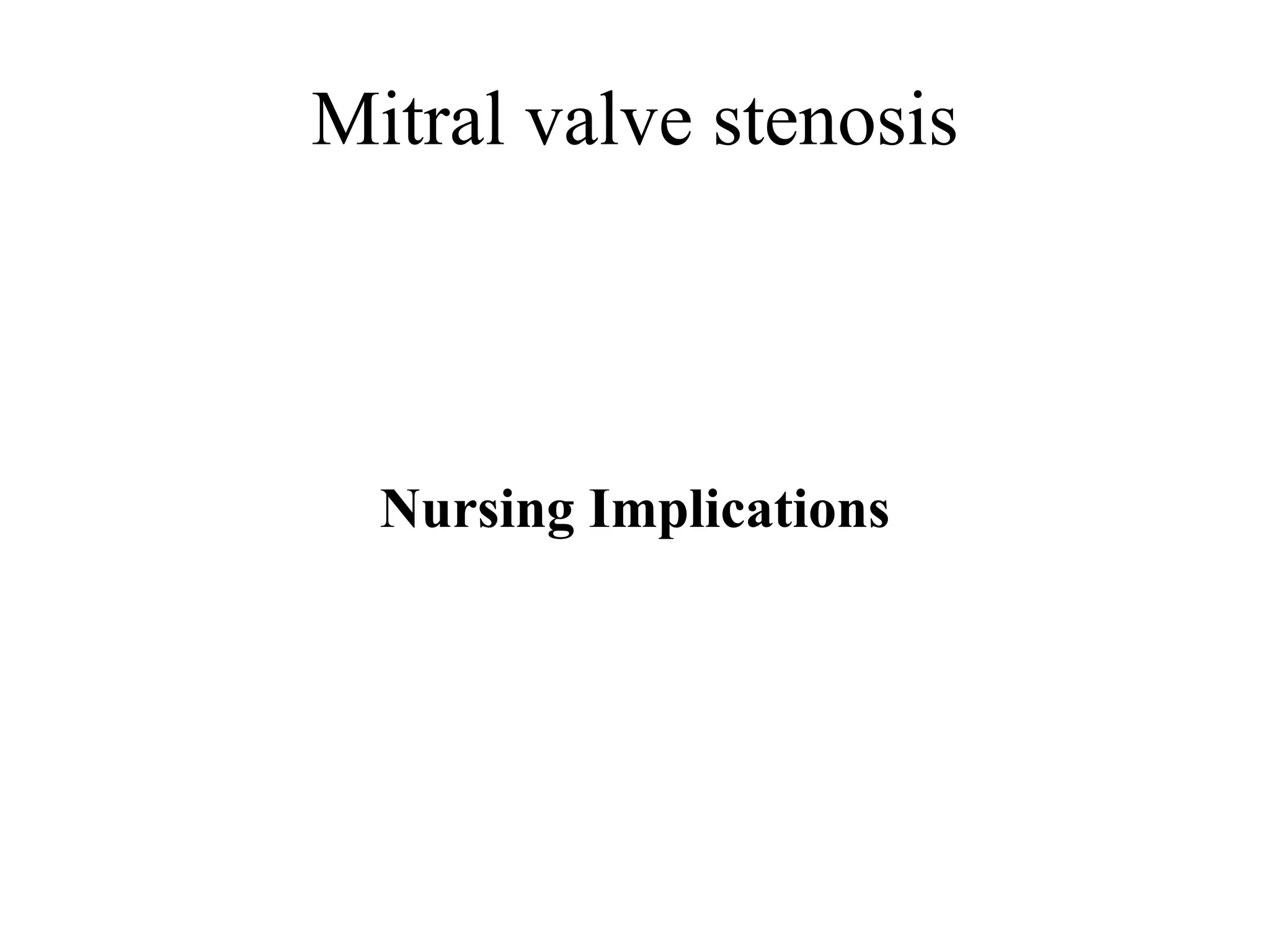 Mitral valve stenosis powerpoint | PPTX