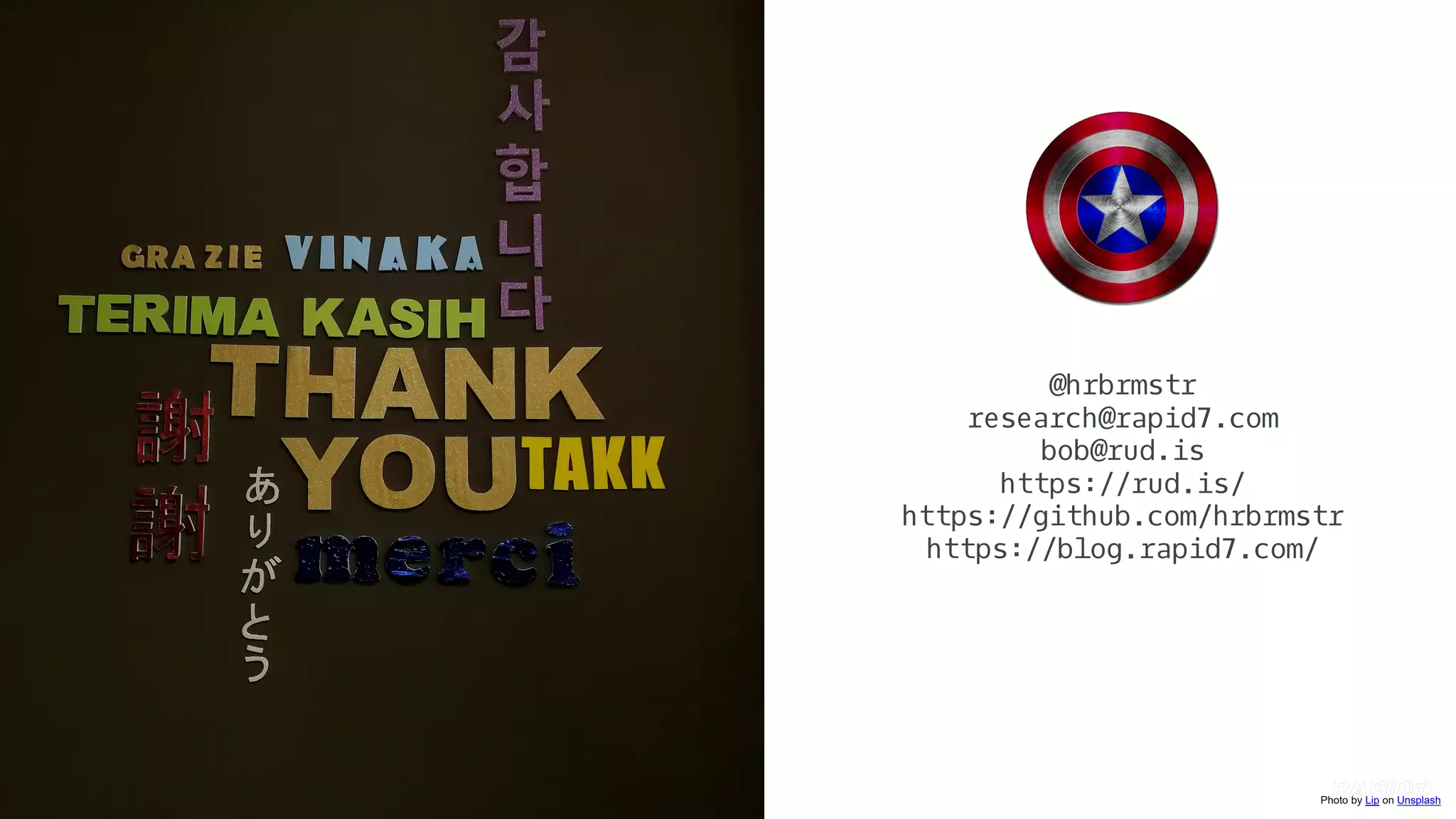 @hrbrmstr
research@rapid7.com
bob@rud.is
https://rud.is/
https://github.com/hrbrmstr
https://blog.rapid7.com/
Photo by Lip on Unsplash
 