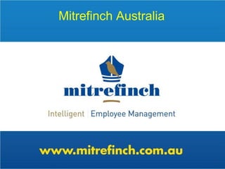 Mitrefinch Australia 
 