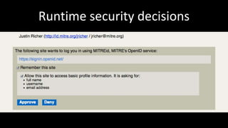 Runtime security decisions
 