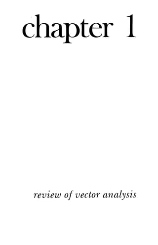 chapter 1

review of vector analysis

 