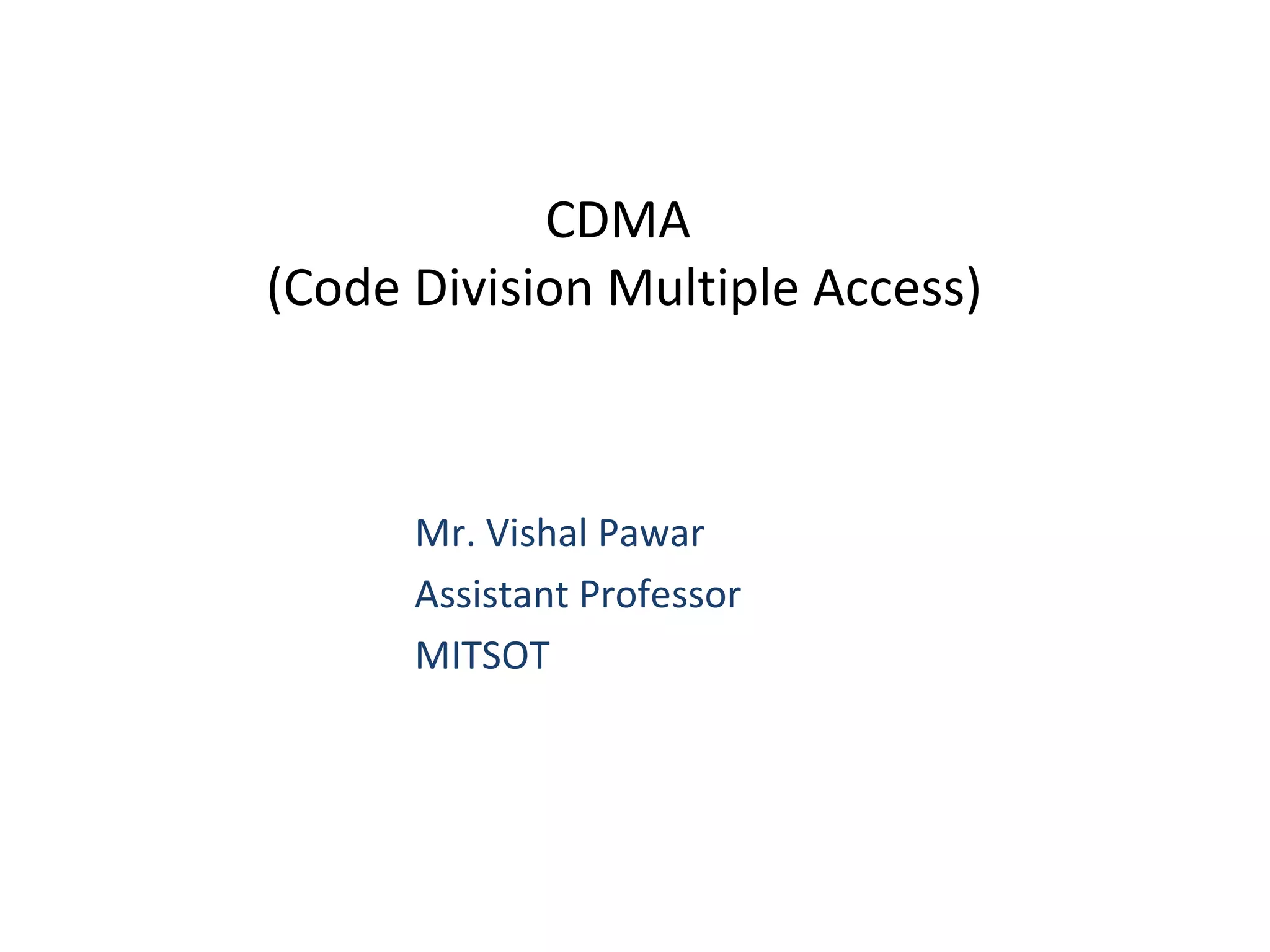 Code Division Multiple Access | PPT