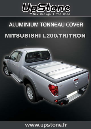 TONNEAU COVER Mitsubishi L200 Upstone chez autoprestige-4x4 