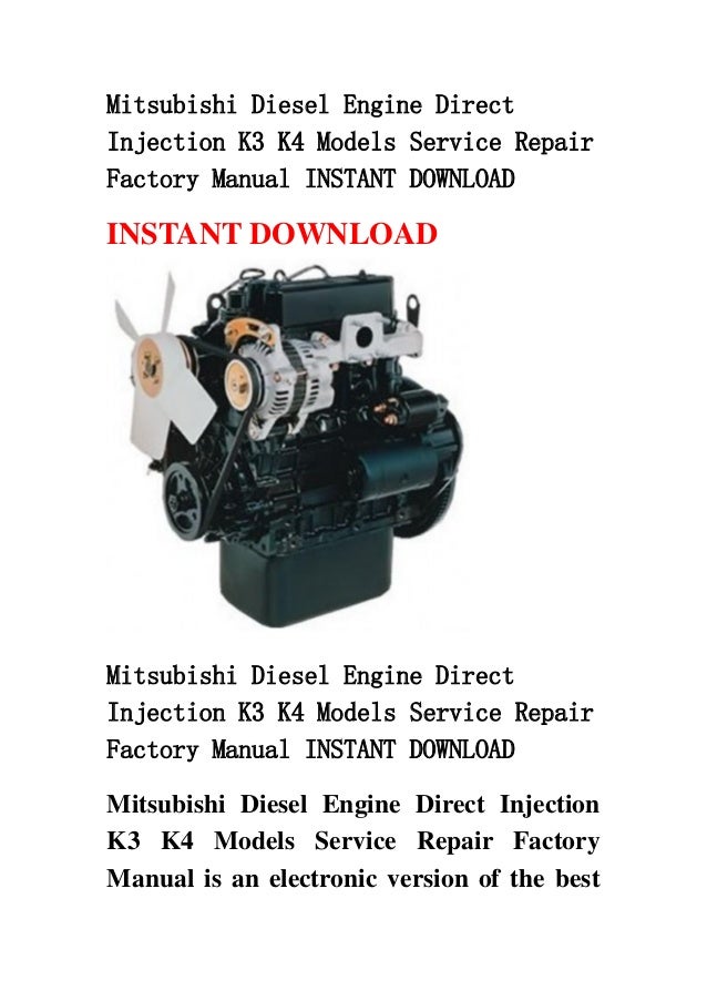 Mitsubishi diesel engine direct injection k3 k4 models