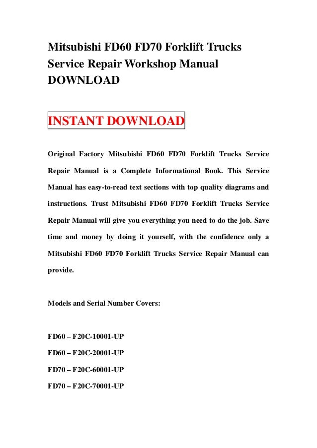 Mitsubishi Fd60 Fd70 Forklift Trucks Service Repair Workshop Manual D
