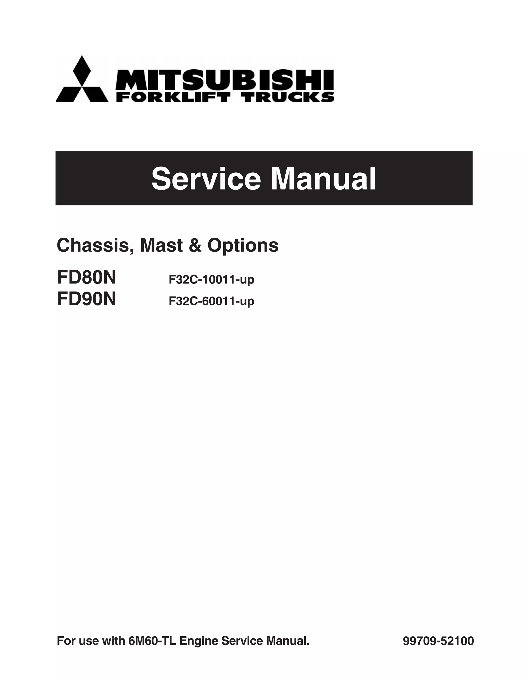 Mitsubishi fd90 n forklift trucks service repair manual snf32c