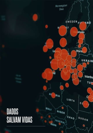 6
DADOS
SALVAMVIDAS
 