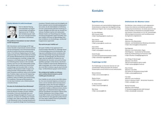 26 27
Begleitforschung
Die Evaluation und wissenschaftliche Begleitung der
Förderinitiativen erfolgt durch die Begleitforschung
„Mittelstand-Digital“ unter Leitung von WIK-Consult.
Dr. Franz Büllingen
WIK-Consult GmbH
E-Mail: f.buellingen@wik-consult.com
Peter Stamm
WIK-Consult GmbH
E-Mail: p.stamm@wik-consult.com
Anne Stetter
WIK-Consult GmbH
E-Mail: a.stetter@wik-consult.com
Daniel Krupka
LoeschHundLiepold Kommunikation GmbH
E-Mail: mittelstand-digital@lhlk.de
Projektträger im DLR
Der Projektträger im Deutschen Zentrum für Luft-
und Raumfahrt (DLR) unterstützt die einzelnen
Förderprojekte sowohl fachlich als auch administrativ.
Werner Kohnert
E-Mail: werner.kohnert@dlr.de
Markus Ermert
E-Mail: markus.ermert@dlr.de
Dr. Tomas Forkert
E-Mail: tomas.forkert@dlr.de
Max Kamp
E-Mail: max.kamp@dlr.de
Kontakte
Arbeitscluster der eBusiness-Lotsen
Die eBusiness-Lotsen stimmen in sechs sogenannten
Clustern ihre Arbeit ab und bearbeiten gemeinsam
wichtige Querschnittsthemen. Sie decken damit ein sehr
breites Portfolio an Fachwissen ab und helfen kleinen
und mittleren Unternehmen vor Ort, IKT-Anwendungen
effizienzsteigernd einzusetzen und Geschäftsprozesse
durchgehend zu digitalisieren.
Oliver Freitag
eBusiness-Lotse Mainfranken
Industrie- und Handelskammer Würzburg-Schweinfurt
E-Mail: oliver.freitag@wuerzburg.ihk.de
Jörg Siegmann
eBusiness-Lotse Südwestfalen-Hagen
HAGENagentur – Gesellschaft für Wirtschafts-
förderung, Stadtmarketing und Tourismus mbH
E-Mail: ebusiness-lotse@hagenagentur.de
Carl-Philipp N. Wackernagel
eBusiness-Lotse Berlin
TSB Innovationsagentur Berlin GmbH
E-Mail: wackernagel@tsb-berlin.de
Aline Eckstein
eBusiness-Lotse Köln
IFH Institut für Handelsforschung GmbH
E-Mail: a.eckstein@ifhkoeln.de
Uwe Salm
eBusiness-Lotse Osnabrück
Science to Business GmbH – Hochschule Osnabrück
E-Mail: u.salm@wt-os.de
Michael Schnaider
eBusiness-Lotse Emsland
IT-Dienstleistungsgesellschaft mbH Emsland
E-Mail: schnaider@it-emsland.de
Usability-Methoden für mobile Anwendungen
Prof. Dr. Manfred Thüring,
Lehrstuhlinhaber für Kogniti-
onspsychologie und kognitive
Ergonomie an der TU Berlin,
über die Bedeutung der Usabi-
lity von IT-Lösungen für kleine
und mittlere Unternehmen
Wie profitieren Unternehmen von einer verbesser-
ten IKT-Kompetenz?
Alle Unternehmen sind heutzutage auf IKT ange-
wiesen. Hersteller entsprechender Systeme zeichnen
sich durch Kompetenz in der Softwareentwicklung
und durch fundierte Kenntnisse entsprechender
Tools, z. B. im Software-Engineering, aus. Ihr Haupt-
augenmerk liegt auf der Funktionalität des Produkts,
der schnellen Markteinführung und der Reduktion
von Entwicklungskosten. Anwender verfügen über
Kompetenz in der Bedienung von IKT-Systemen und
der Einbindung dieser Systeme in ihre Geschäfts-
prozesse. Auch für sie ist die Funktionalität wichtig,
aber außerdem spielt natürlich der Preis bei Kauf-
entscheidungen eine besondere Rolle. In Sachen
Usability ist die Kompetenz beider Gruppen noch
wenig entwickelt. Softwareanbieter würden von
dieser Kompetenz profitieren, indem sie die Qualität
ihrer Produkte steigern und teure Re-Engineering-
Maßnahmen vermeiden können, Softwarekäufer
profitieren, indem sie Defizite eines Systems bezüg­
lich Installation, Nutzung und Wartung bereits
vor dem Kauf entdecken und so Fehlinvestitionen
vermeiden können.
Wo sehen Sie Nachholbedarf beim Mittelstand?
Software entwickelnde KMU haben durchaus schon
heute den Wunsch, Produkte mit guter Usability
herzustellen. Es herrscht allerdings meist noch
ein geringer Reifegrad bezüglich der Prozesse und
Strukturen, mit denen die Usability ihrer Produkte
zu steigern wäre. Daher müssen KMU die Usability
in den Mittelpunkt rücken. Es genügt beispielsweise
nicht, nur in grafisches Design einer Anwendung zu
investieren. Vielmehr müssen auch die Aufgaben der
Nutzer analysiert und ein Interaktionsdesign gefun-
den werden, das die Arbeitsabläufe in Verbindung
mit einer ansprechenden grafischen Gestaltung un-
terstützt. Bezüglich des Kaufs oder der Auswahl von
Software-Produkten machen sich insbesondere
fehlende Ansätze zur Überprüfung eines Produkts
auf Gebrauchstauglichkeit negativ bemerkbar. Eine
gute Usability wird kaum als eigenständiges Krite-
rium im Rahmen von Entscheidungs- und Beschaf-
fungsprozessen angewendet.
Was macht eine gute Usability aus?
Kern guter Usability ist das sogenannte User-
Centered-Design. Wesentlich ist, zukünftige Nutzer
in Entscheidungsprozesse mit einzubeziehen. Das
mag zuerst aufwändig und teuer erscheinen, aber
schon leichtgewichtige Anpassungen klassischer
Methoden, wie Befragungen oder Benutzertests,
zeigen, dass die Qualität der Produkte bzw. die
Zufriedenheit der Anwender und somit der Erfolg
signifikant gesteigert werden können. Das Kosten-
Nutzen-Verhältnis entsprechender Maßnahmen ist
dabei viel günstiger, als es vielen Unternehmen auf
den ersten Blick erscheinen mag, da massiv Entwick-
lungs- und Betriebskosten gespart werden können.
Wie wichtig ist die Usabilityvon Software,
und in welchem Bereich kommt es auf die
Usability ganz besonders an?
Gute Usability ist nicht auf den ersten Blick erkenn-
bar. Erst wenn Anwender beginnen, ein System zu
nutzen, und sie zufrieden damit sind, kann davon
ausgegangen werden, dass eine gute Usability er-
reicht wurde. Für Software anwendende KMU kann
mangelhafte Usability zu Effizienzverlusten, Kosten-
steigerungen und Mitarbeiterbelastungen führen.
Software herstellende Unternehmen riskieren ohne
Usability-Maßnahmen ihren Erfolg am Markt.
Gerade KMU erleiden schnell Nachteile im internati-
onalen Wettbewerb oder gegenüber großen Konzer-
nen. Diese haben Usability bereits als qualitätsdiffe-
renzierendes Merkmal erkannt.
Förderinitiative Usability
 
