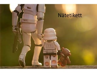 Nätetikett

 