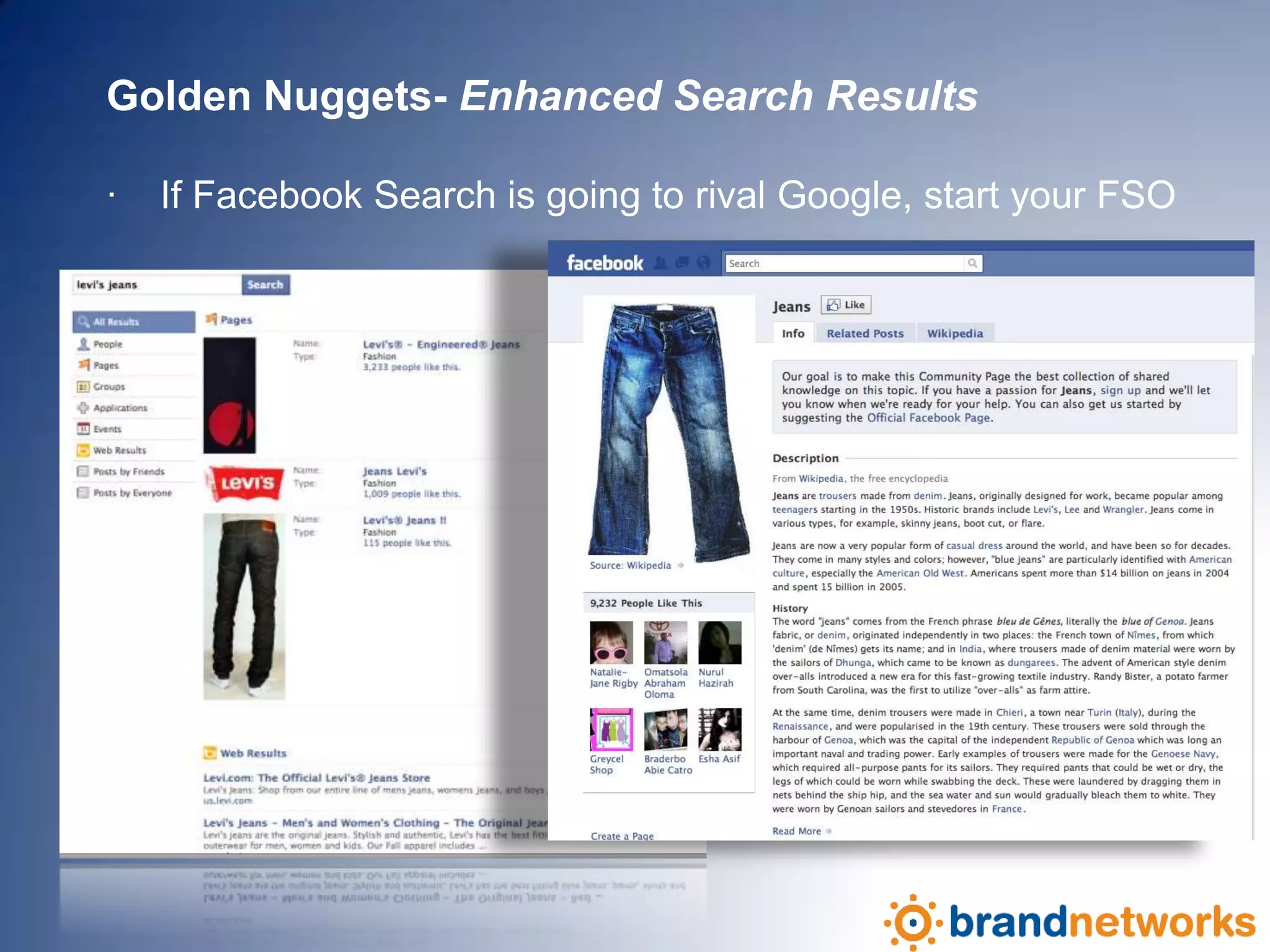 Golden Nuggets- Enhanced Search Results·    If Facebook Search is going to rival Google, start your FSO