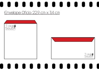 Envelope Oficio: 22,9 cm x 11,4 cm

T i a gO
Sous

O seu momento para sempre...

T i a gO
Sous

O seu momento para sempre...

 