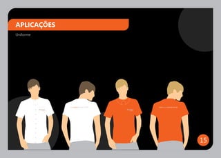 APLICAÇÕES
Uniforme




             www.futuroimoveis.com.br   www.futuroimoveis.com.br




                                                                   15
 