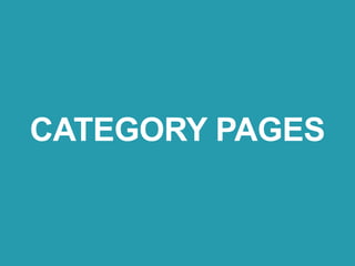 CATEGORY PAGES
 