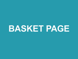 BASKET PAGE
 