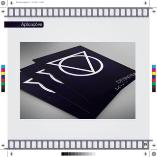 Aplicações
19
C
M
Y
CM
MY
CY
CMY
K
MIV copiar copiar.pdf 21 16/11/2015 15:56:30
 