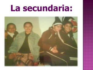 La secundaria: