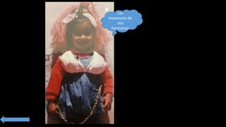 Las
travesuras de
mis
hermanos
 