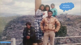 Mi primer
viaje familiar
 