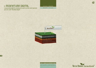 > ASSINATURA DIGITAL
     A representação digital da assinatura de e-mail e um fator muito importante
     para criar um ID “Identidade Digital”.




32
 