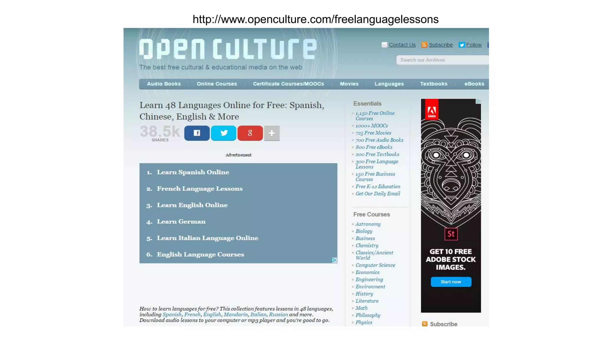 http://www.openculture.com/freelanguagelessons
 