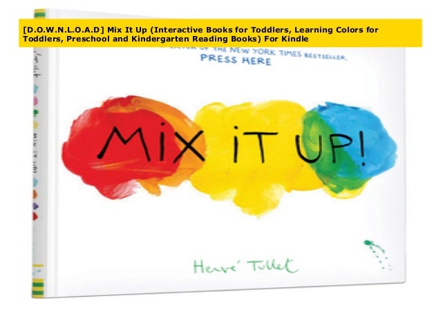 D O W N L O A D Mix It Up Interactive Books For Toddlers Learning