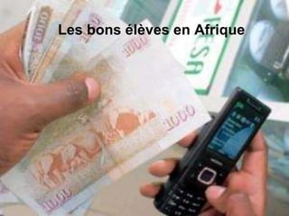 Les bons élèves en Afrique
 